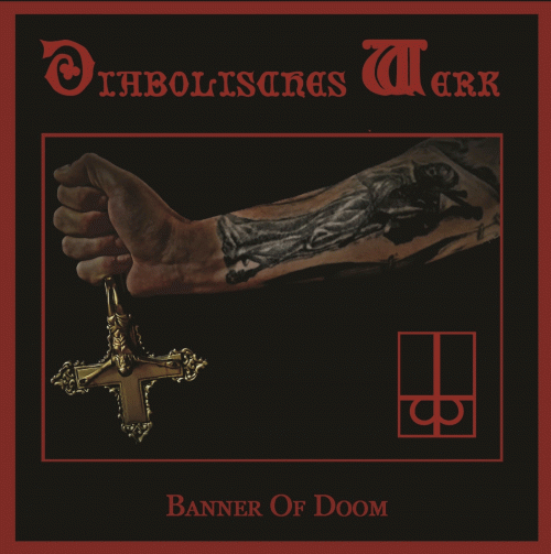 Diabolisches Werk : Banner of Doom